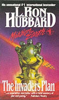 L Ron Hubbard - The Invaders Plan (Softcover)