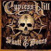 Cypress Hill - Skull & Bones (Double CD)