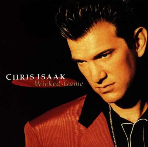 Chris Isaak - Wicked Game (CD)