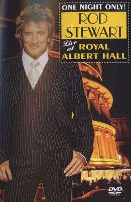Rod Stewart - One Night Only : Live At The Royal Albert Hall (DVD)