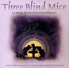 Three Blind Mice - 25 Songs, Stories & Nursery Rhymes (CD)