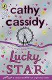 Cathy Cassidy - Lucky Star (Softcover)