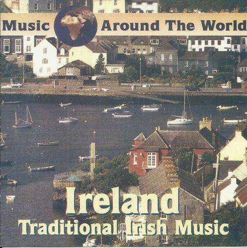 Music Around The World - Ireland : Traditional Irish Music (CD)