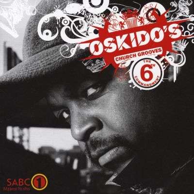 Oskido`s Church Grooves - The Sixth Commandment (CD)