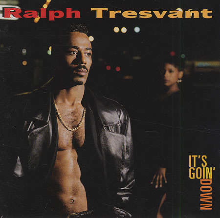 Ralph Tresvant - It's Goin' Down (CD)