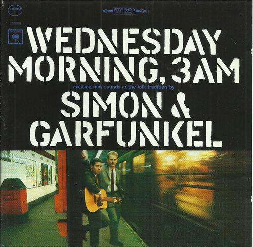 Simon & Garfunkel - Wednesday Morning 3am (CD)
