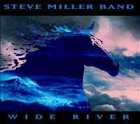 Steve Miller Band - Wide River (CD)