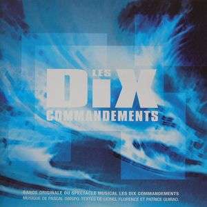 Les Dix Commandements - Le Spectacle Musical (CD)