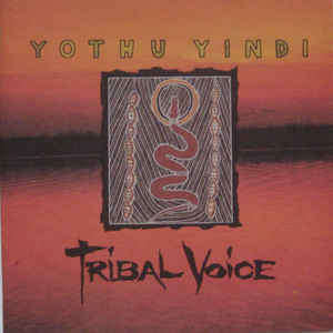 Yothu Yindi - Tribal Voice (CD)