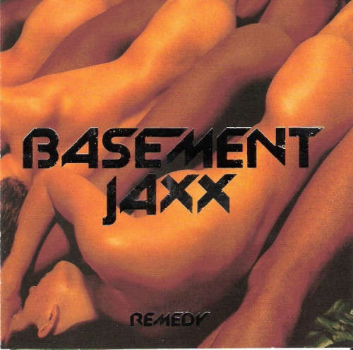 Basement Jaxx - Remedy (CD)