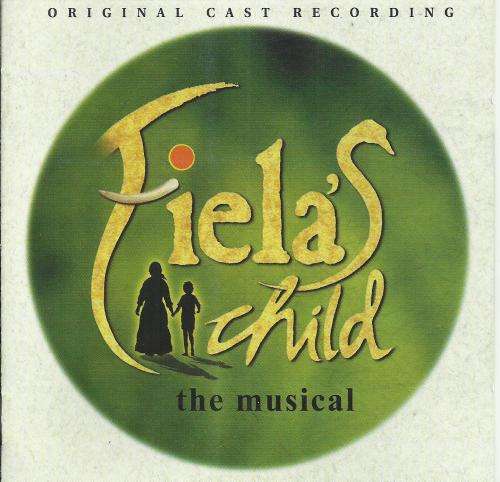 Fiela's Child - The Musical : Original Cast Recording (CD)