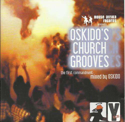 Oskido's Church Grooves - The First Commandment (CD)
