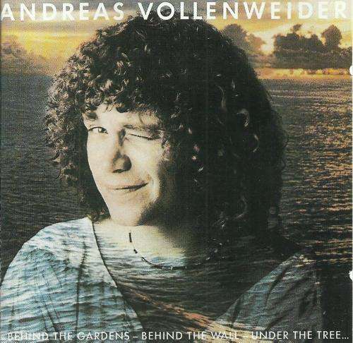 Andreas Vollenweider - ...Behind The Gardens - Behind The Wall - Under The Tree... (CD)