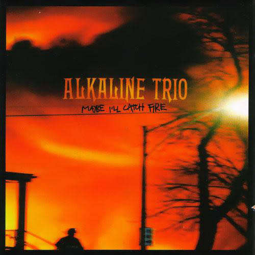 Alkaline Trio - Maybe I`ll Catch Fire (CD)