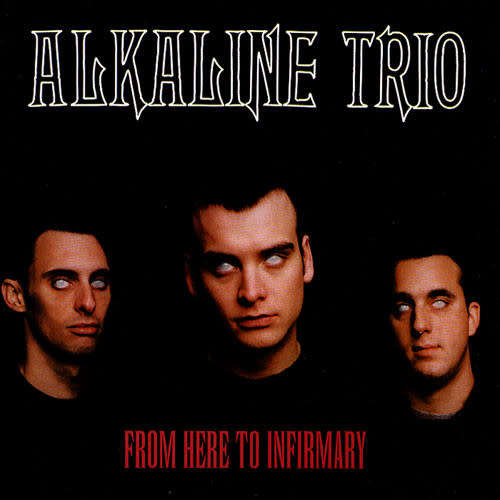 Alkaline Trio - From Here To Infirmary (CD)