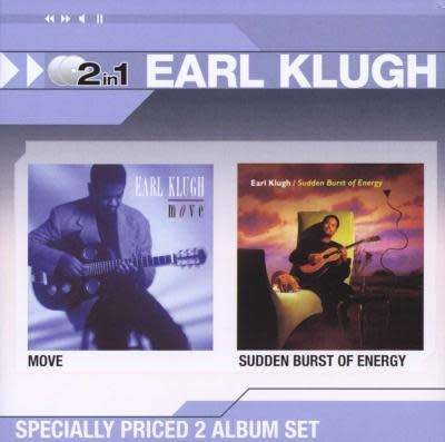 Earl Klugh - Move / Sudden Burst Of Energy (Double CD)