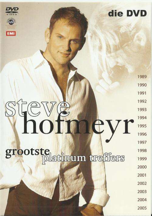 Steve Hofmeyr - Grootste Platinum Treffers (DVD)