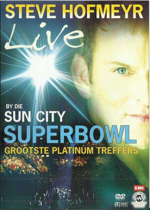 Steve Hofmeyr - Grootste Platinum Treffers : Live By Die Sun City Superbowl (DVD)