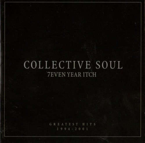 Collective Soul - 7even Year Itch : Greatest Hits 1994-2001 (CD)