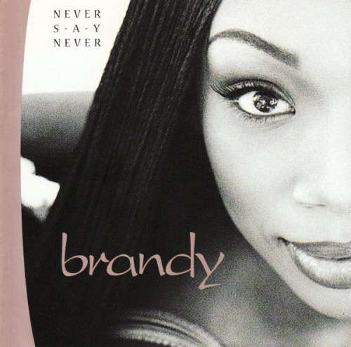 Brandy - Never Say Never (CD)