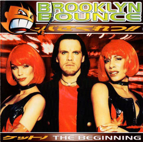 Brooklyn Bounce - The Beginning (CD)
