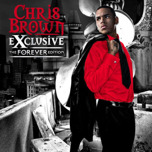 Chris Brown - Exclusive : The Forever Edition (CD/DVD)