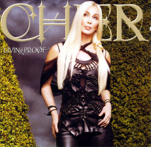 Cher - Living Proof (CD)