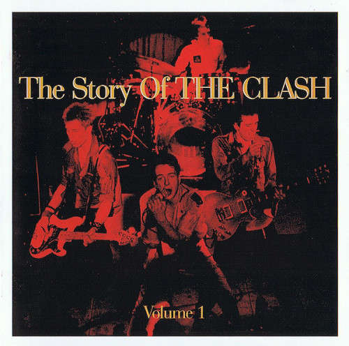 The Clash - The Story Of : Volume 1 (Double CD)