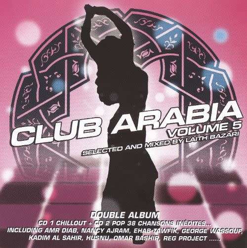 Club Arabia - Volume 5 : Various (Double CD)