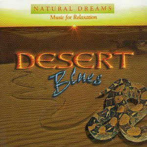 Desert Blues - Music For Relaxation (CD)
