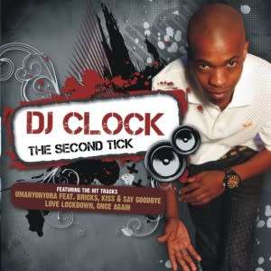 DJ Clock - The Second Tick (CD)