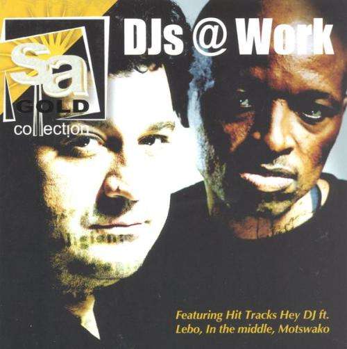 DJs @ Work - SA Gold Collection : House Sounds (CD)
