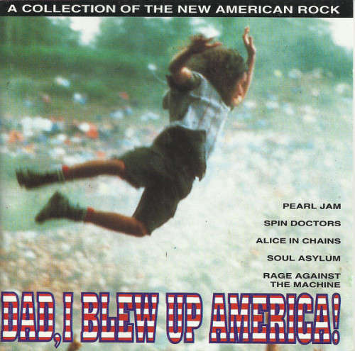 Dad, I Blew Up America - Various (CD)