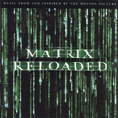 The Matrix Reloaded - Soundtrack (Double CD)