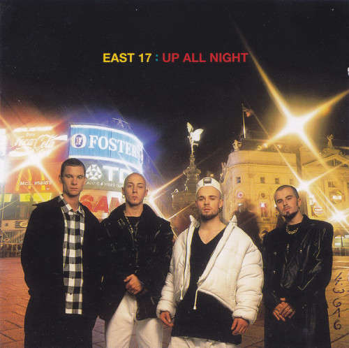 East 17 - Up All Night (CD)