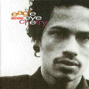 Eagle Eye Cherry - Desireless (CD)