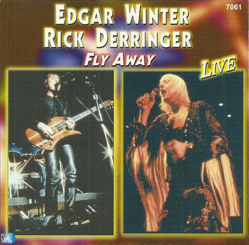 Edgar Winter/Rick Derringer - Fly Away : Live (CD)