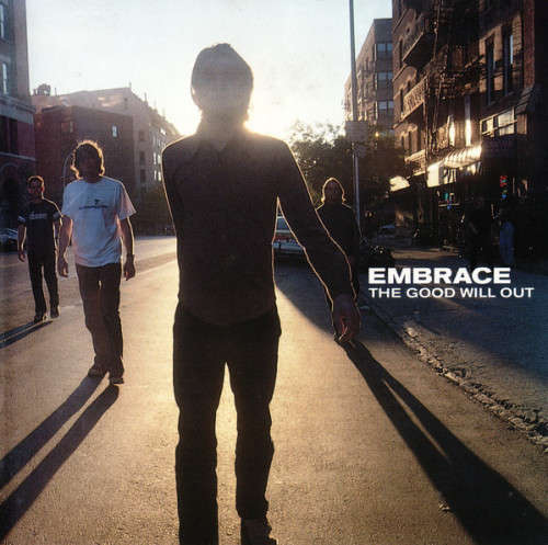Embrace - The Good Will Out (CD)