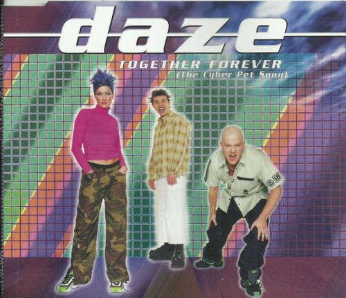 Daze - Together Forever (The Cyber Pet Song) (CD Single)[Jewel case used]