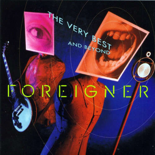 Foreigner - The Very Best ... And Beyond (CD)