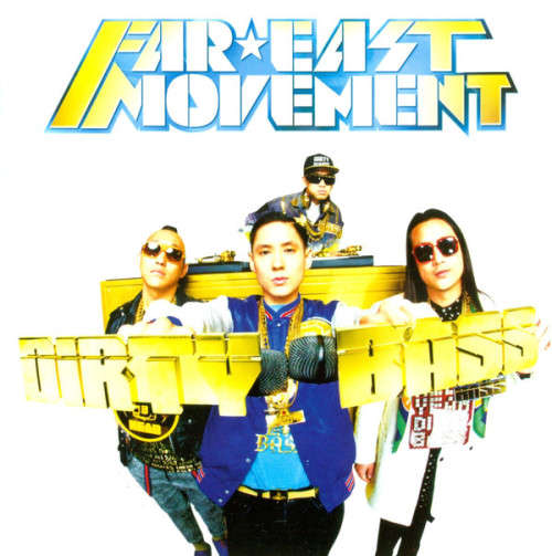 Far East Movement - Dirty Bass (CD)