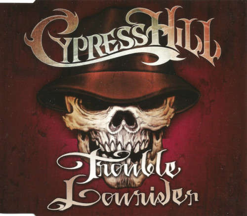 Cypress Hill - Trouble/Lowrider (CD Single)[Jewel case used]