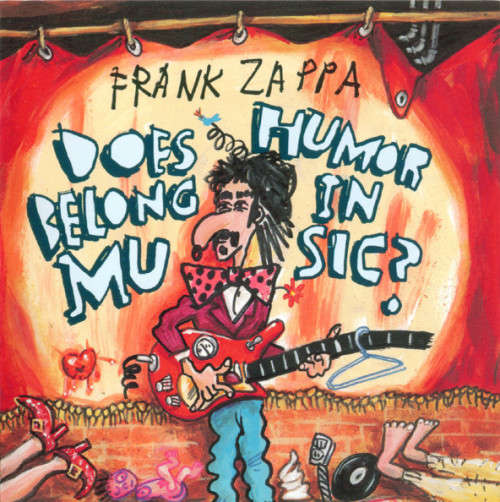 Frank Zappa - Does Humor Belong In Music (CD)