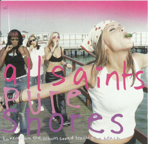 All Saints - Pure Shores (CD Single)