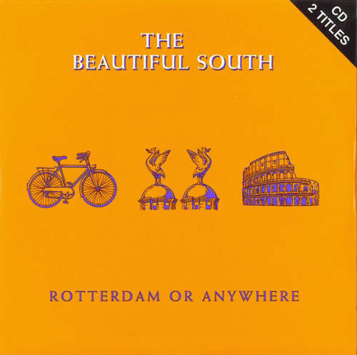 The Beautiful South - Rotterdam Or Anywhere (CD Single)