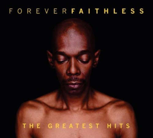 Faithless - Forever Faithless : The Greatest Hits (CD with Video Mash Up)