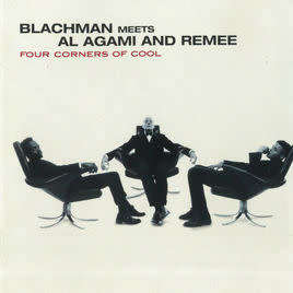 Four Corners Of Cool - Blachman Meets Al Agami And Remee (CD)