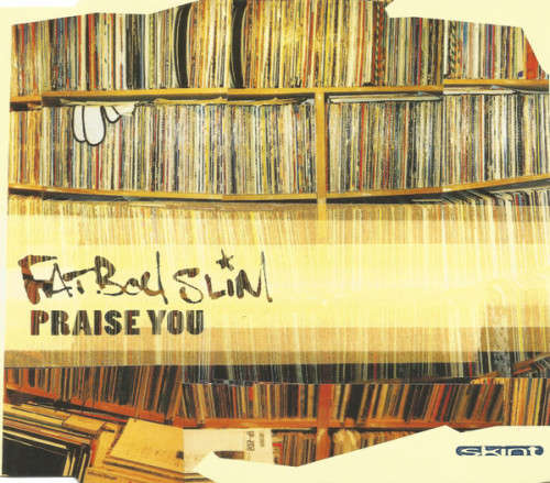 Fatboy Slim - Praise You (CD Single)[Jewel case used]