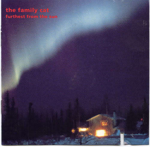 The Family Cat - Furthest From The Sun (CD)