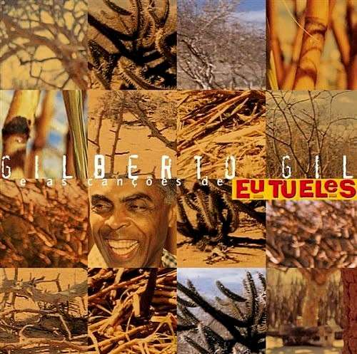 Gilberto Gil - E As Cancoes De Eu,Tu, Eles (CD)